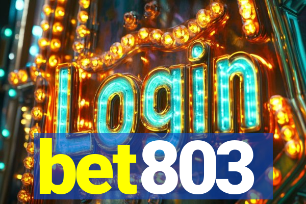 bet803