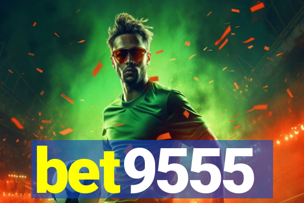 bet9555