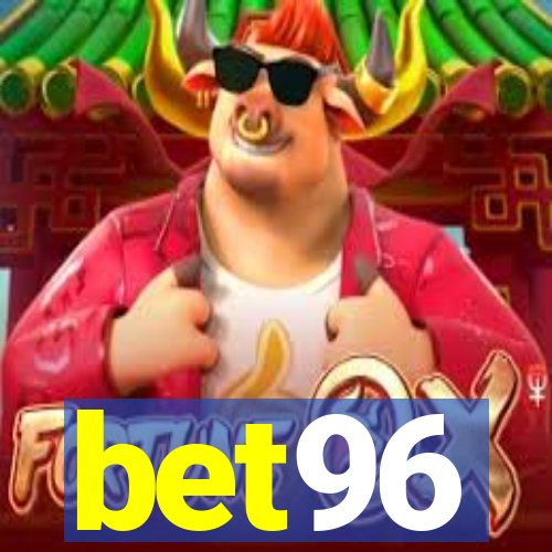 bet96