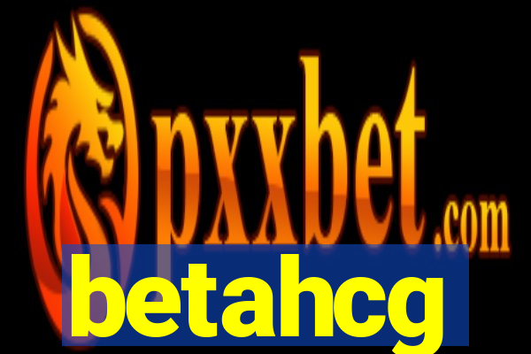 betahcg