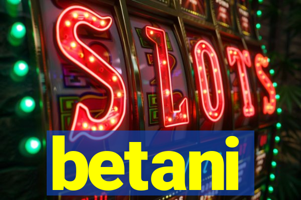 betani
