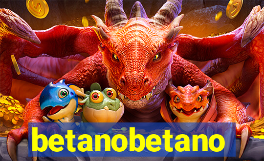betanobetano