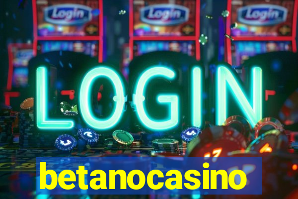 betanocasino