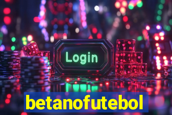 betanofutebol