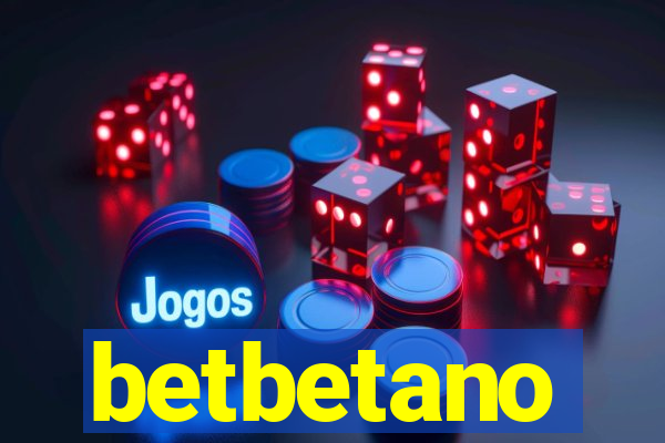 betbetano