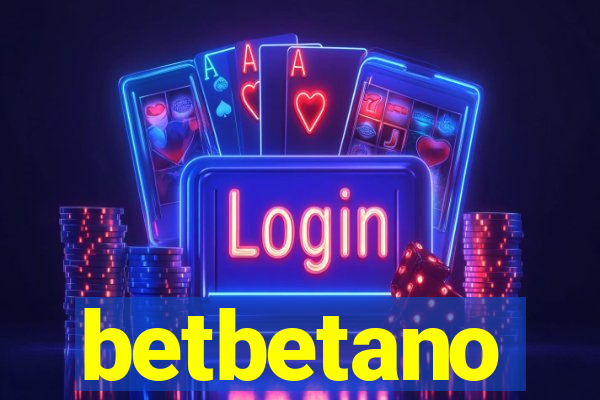 betbetano