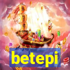 betepi