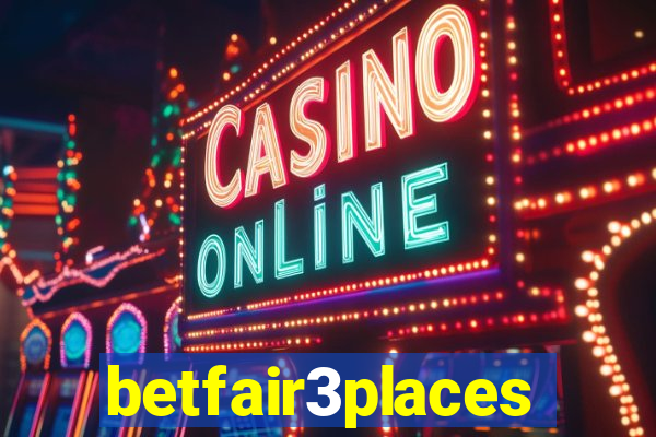 betfair3places