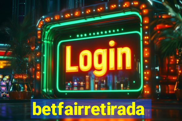 betfairretirada