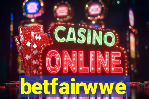 betfairwwe