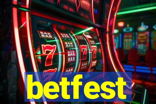 betfest