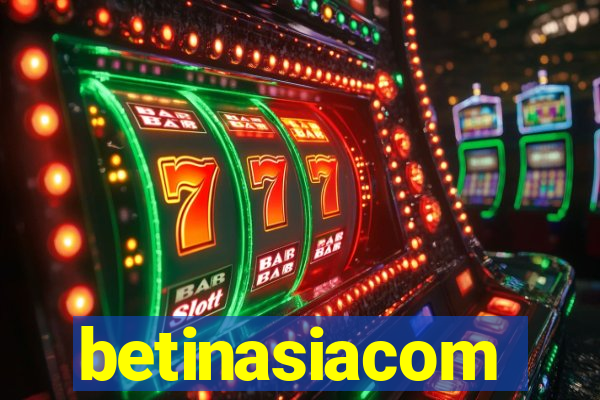 betinasiacom