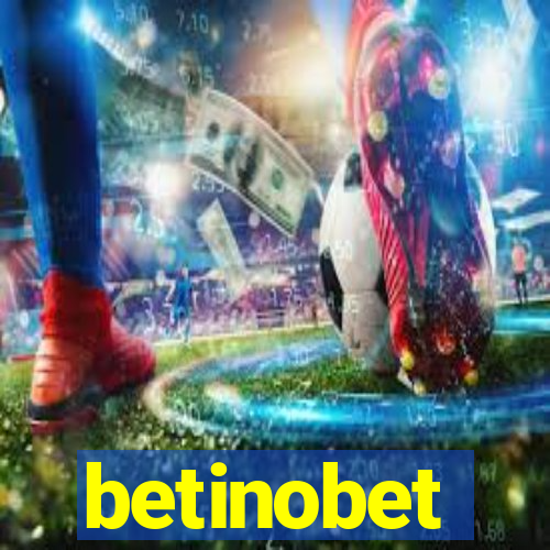 betinobet
