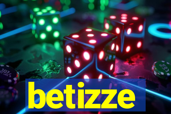 betizze