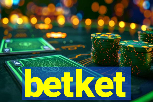 betket