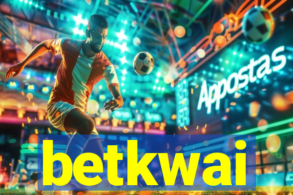 betkwai