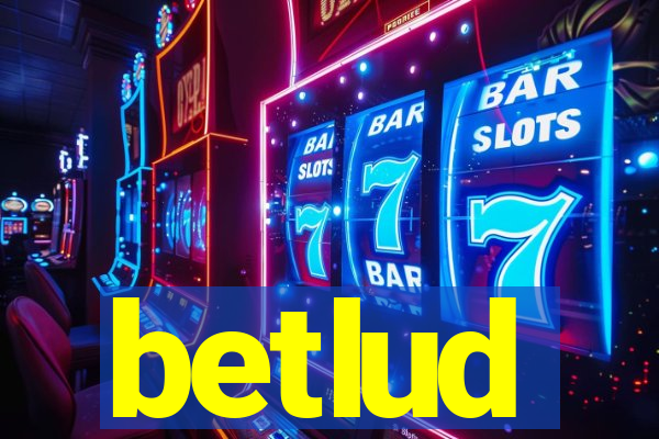 betlud