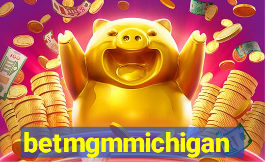 betmgmmichigan
