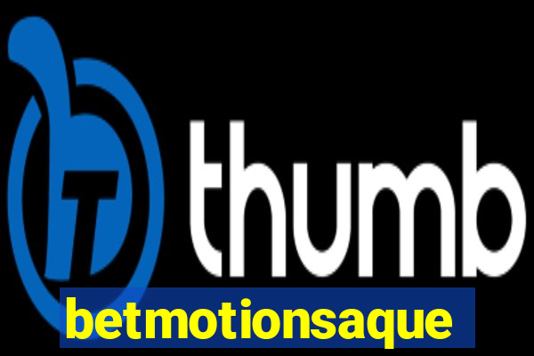 betmotionsaque