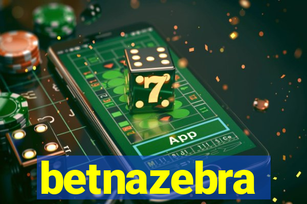 betnazebra