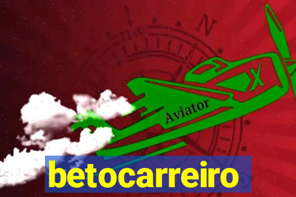 betocarreiro
