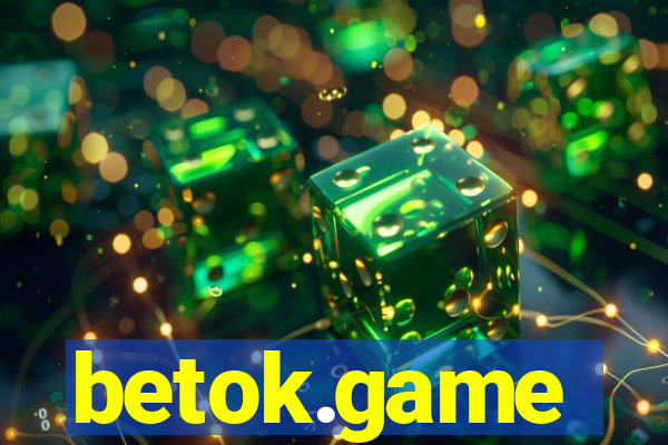 betok.game
