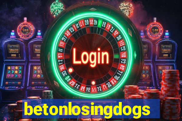 betonlosingdogs