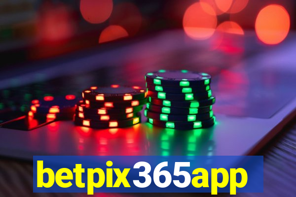 betpix365app