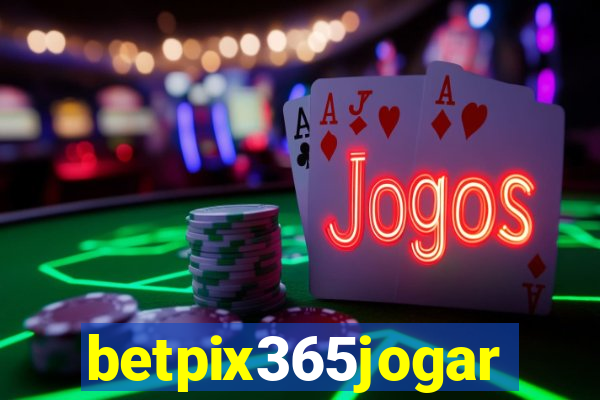 betpix365jogar