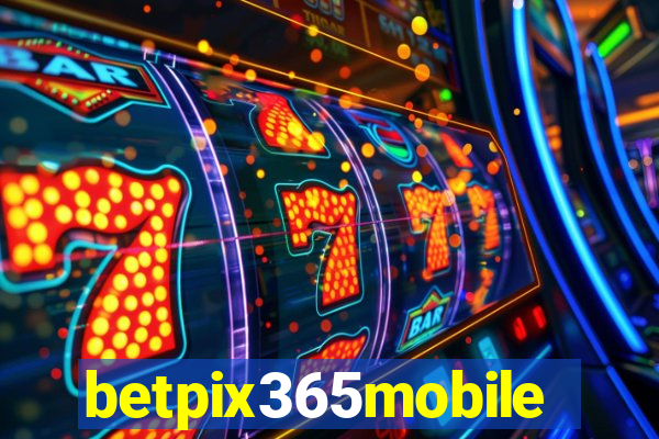 betpix365mobile