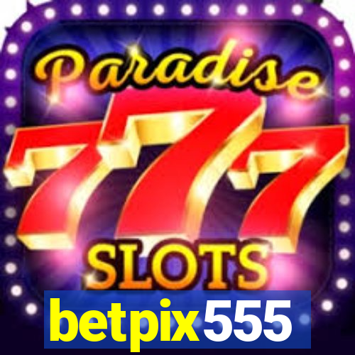 betpix555