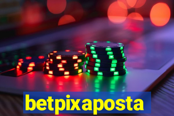 betpixaposta
