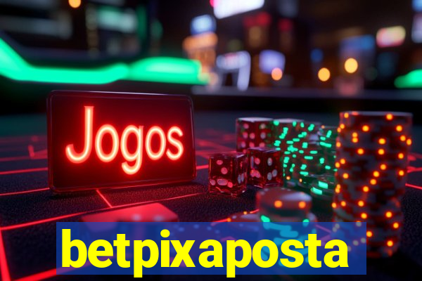 betpixaposta
