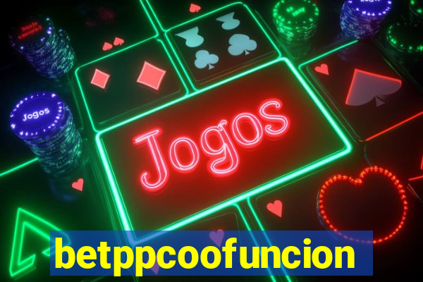 betppcoofuncion
