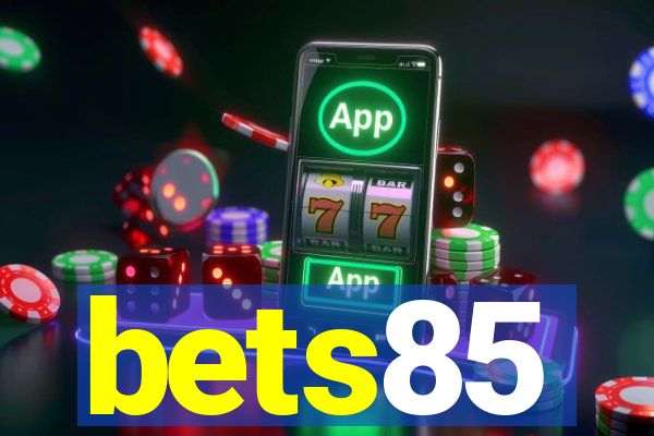 bets85