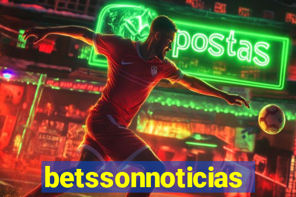 betssonnoticias