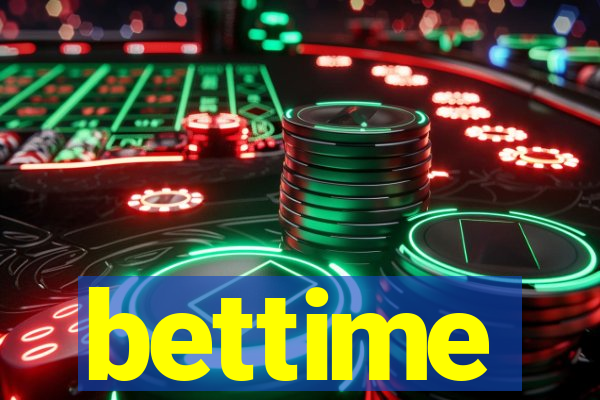 bettime