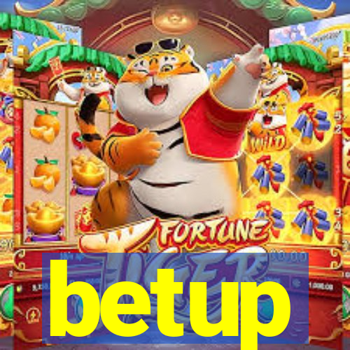 betup