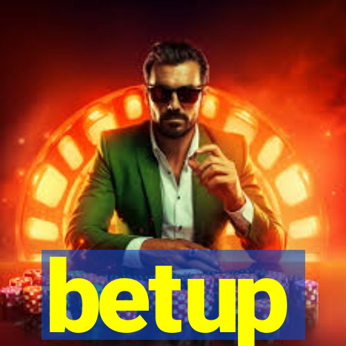 betup