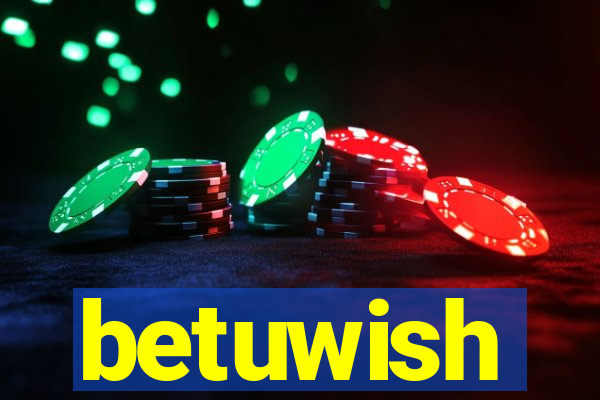 betuwish