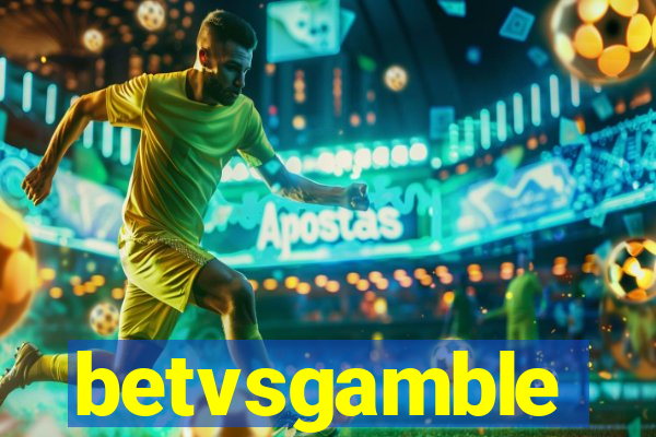 betvsgamble