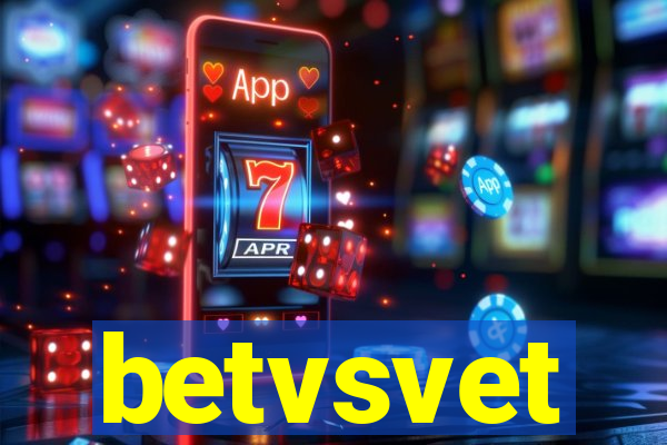 betvsvet