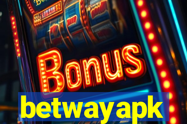 betwayapk