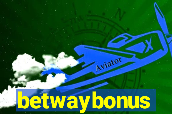 betwaybonus