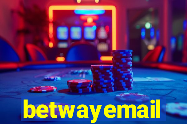 betwayemail