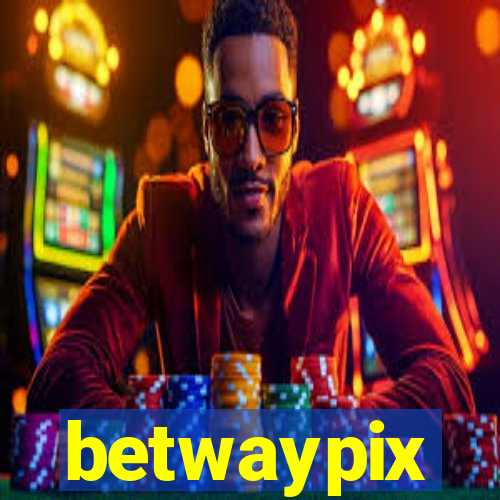 betwaypix