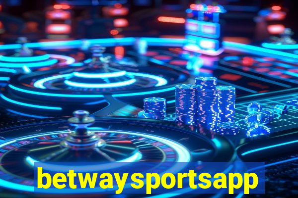 betwaysportsapp