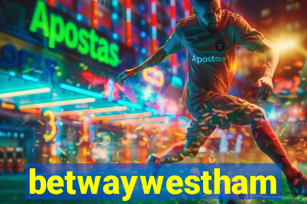 betwaywestham