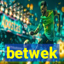 betwek