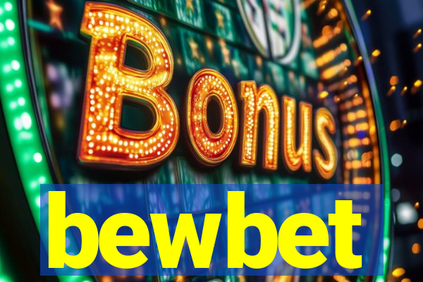 bewbet